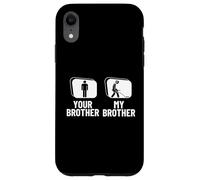 Détecteur de métaux Amusant pour la pêche à la saleté de Votre frère, Mon frère Coque pour iPhone XR