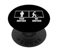 Détecteur de métaux Amusant pour la pêche à la saleté de Votre frère, Mon frère PopSockets PopGrip Adhésif