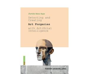 Detecting and Creating Art Forgeries with Artificial Intelligence