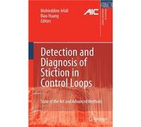 Detection and Diagnosis of Stiction in Control Loops - Springer Nature B.V. - Springer Nature B.V. - Livre en Anglais - Paperback Springer Nature B.V.Springer Nature B.V. (Auteur)