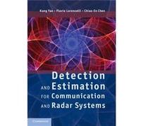 Chen ChiaoEn – Detection And Estimation For Communication And Radar Systems – Livre