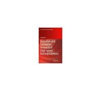 Detection And Estimation Research Of High-Speed Railway Catenary