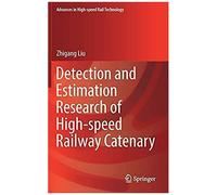 Detection And Estimation Research Of High-Speed Railway Catenary