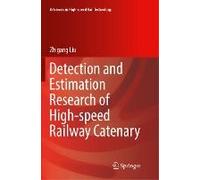Detection And Estimation Research Of High-Speed Railway Catenary