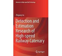 Detection And Estimation Research Of High-Speed Railway Catenary