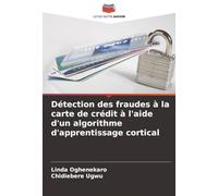 Détection des fraudes à la carte de crédit à l'aide d'un algorithme d'apprentissage cortical
