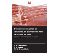 Détection des gènes de virulence de Salmonella dans la viande de porc