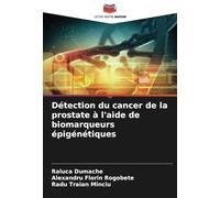 Détection du cancer de la prostate à l'aide de biomarqueurs épigénétiques