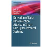 Detection Of False Data Injection Attacks In Smart Grid Cyber-Physical Systems