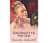 Detection Unlimited by Georgette Author Heyer Paperback Book Heyer, Georgette (Auteur)