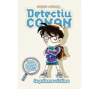 Detectiu Conan n. 05 La primera víctima: La primera víctima