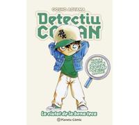 Detectiu Conan n. 19 La ciutat de la bona teca