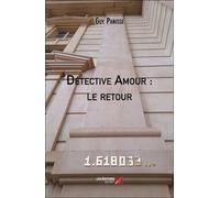 Détective Amour : Le Retour