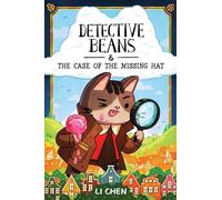 Detective Beans: and the Case of the Missing Hat