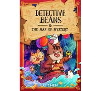 Detective Beans and the Map of Mystery - Chen Li - Andrews McMeel Publishing - ebook (ePub) - Livre
