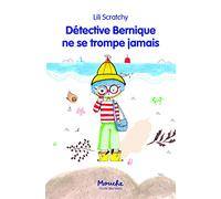 DETECTIVE BERNIQUE NE SE TROMPE JAMAIS