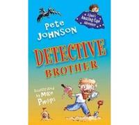 Detective Brother Pete Johnson Pete Johnson (Auteur)