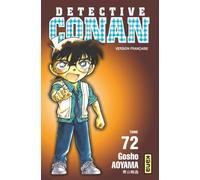 Détective Conan - Tome 72 - Gosho Aoyama - Kana Eds - broché - Manga