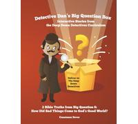 Detective Dan's Big Question Box: Interactive Stories from the Deep Down Detectives Curriculum, Unit 6