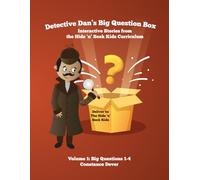 Detective Dan's Big Question Box: Interactive Stories from the Hide 'n' Seek Kids Curriculum, Volume 1