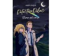 Detective Diluc: El paso del cometa