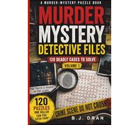 Detective Files: Murder Mystery Word Search: 120 Deadly Cases to Solve - Are You In?