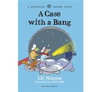 Detective Gordon A Case with a Bang by Ulf Nilsson Ulf Nilsson (Auteur)