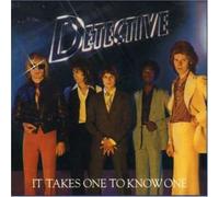 Detective - It Takes to Know One