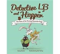 Detective LB and Hopper The Case of the Missing Chocolate Frogs by Janey Gaston Janey Gaston (Auteur)