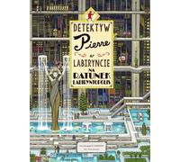 Détective Pierre dans le Labyrinthe A la rescousse du Labyrinthopolis Chihiro Maruyama (Buch auf Polnisch)