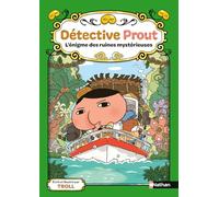 Détective Prout – L'énigme des ruines mystérieuses – Tome 5 – Dès 6 ans