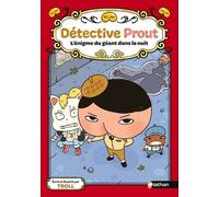 Détective Prout – Tome 2 : L'énigme du géant dans la nuit – Roman-jeu dès 7 ans – Cartonné