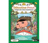 Détective Prout - L'énigme des ruines mystérieuses - Tome 5 - Dès 6 ans (5)