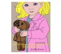 Detective Samantha And Her Dog Brownie: The Missing Pacifier: The Missing Pacifier: The Missing Pacifier: The Missing Pacifier: The Missing Pacifier: The Missing Pacifier Paperback Book By Janille Jen