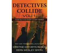 Detectives Collide, Volume 1: Procedural - Kristine Kathryn Rusch and Dean Wesley S - WMG Publishing, Inc. - ebook (ePub) - Livre