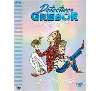 Détectives Grébor de père en fille