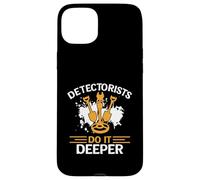 Detectorists Do It Deeper Metal Detecting Treasure Hunting Coque pour iPhone 15 Plus