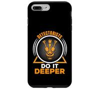 Detectorists Do It Deeper Metal Detecting Treasure Hunting Coque pour iPhone 7 Plus/8 Plus
