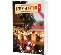 Detektei Anton: Trickreiche Weihnachten: Krimi Adventskalender