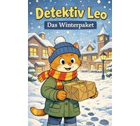 Detektiv Leo und die verschwundene Schultüte