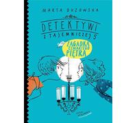 Detektywi z Tajemniczej 5 Zagadka czwartego piêtra Marta Guzowska (Buch auf Polnisch)