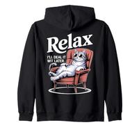 Détendez-Vous, Je Le traiterai Plus Tard Cool Sweat à Capuche