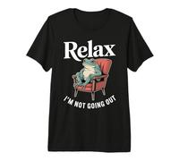 Détendez-Vous, Je ne Vais Pas Sortir, Grenouille, introverti T-Shirt Haut de Gamme
