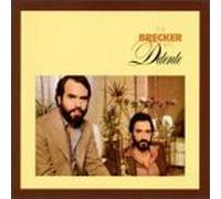 Detente by Brecker Brothers