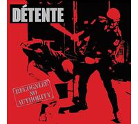 Detente - Recognize No Authority [Import]