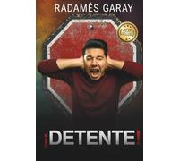 ¡Detente!: Un testimonio de fe, sanidad y esperanza en medio de la oscuridad