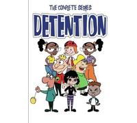 Detention: The Complete Series