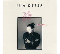 Deter,Ina - Ich Will Die H.d.W. [Import]