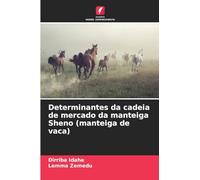 Determinantes da cadeia de mercado da manteiga Sheno (manteiga de vaca)