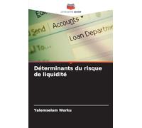 Déterminants du risque de liquidité